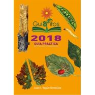 GUIAFITOS 2018. Guía Práctica de productos Fitosanitarios