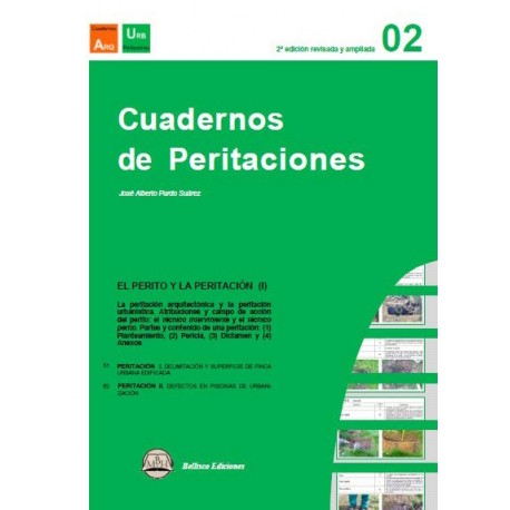 CUADERNOS DE PERITACIONES- Volumen 2. 2ª EDICIÓN REVISADA Y AMPLIADA
