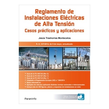 RAT. REGLAMENTO DE INSTALACIONES ELÉCTRICAS DE ALTA TENSIÓN. CASOS PRÁCTICOS Y APLICACIONES