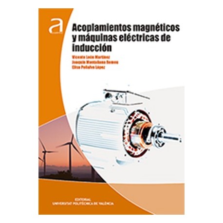ACOPLAMIENTOS MAGNETICOS Y MAQUINAS ELECTRICAS DE INDUCCION