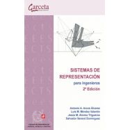 SISTEMAS DE REPRESENTACION PARA INGENIEROS - 2ª Edición