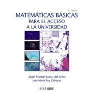 MATEMATICAS BASICAS PARA EL ACCESO A LA UNIVERSIDAD - 3ª Edicicón