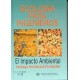 ECOLOGIA PARA INGNIEROS. EL IMPACTO AMBIENTAL (2ª Edición)