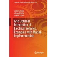 GRID OPTIMAL INTEGRATION OF ELECTRIC VEHICLES: EXAMPLES WITH MATLAB IMPLEMENTATION