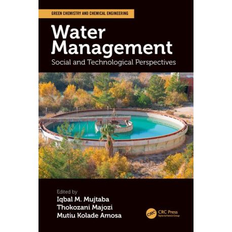WATER MANAGEMENT: SOCIAL AND TECHNOLOGICAL PERSPECTIVES