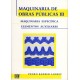 MAQUINARIA DE OBRAS PUBLICAS III. Maquinaria específica, elementos auxiliares