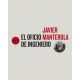 JAVIER MANTEROLA. EL OFICIO DE INGENIERO ( Libro + DVD)