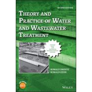 THEORY AND PRACTICE OF WATER AND WASTEWATER TREATMENT, 2ND EDITION