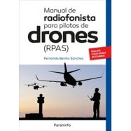 MANUAL DE RADIOFONISTA PARA PILOTOS DE DRONES RPAS