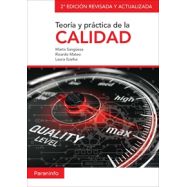 TEORÍA Y PRÁCTICA DE LA CALIDAD. 2ª edición revisada y actualizada
