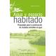 AGUA Y ESPACIO HABITADO. Propuestas para la Con strucción de Ciudades Sensibles al Agua