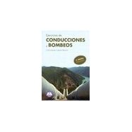 EJERCICIOS DE CONDUCCIONES Y BOMBEOS- 3ª Edición