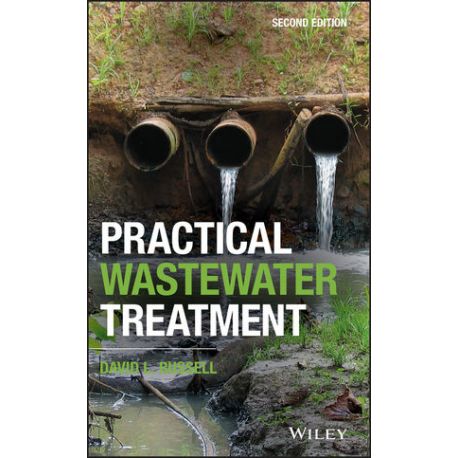 PRACTICAL WASTEWATER TREATMENT, 2nd Edition