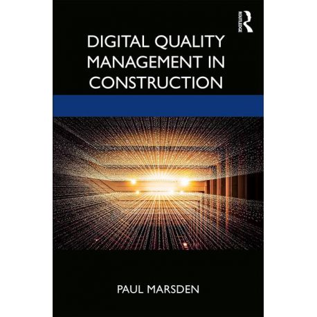 DIGITAL QUALITY MANAGEMENT IN CONSTRUCTION