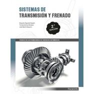 SISTEMAS DE TRANSMISION Y FRENADO. 2ª Edición 2019