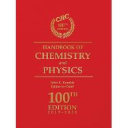 CRC HANDBOOK OF CHEMISTRY AND PHYSICS, 100TH EDITION