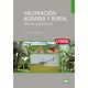 VALORACION AGRARIA Y RURAL. Teoría y Práctica - 6ª Edición