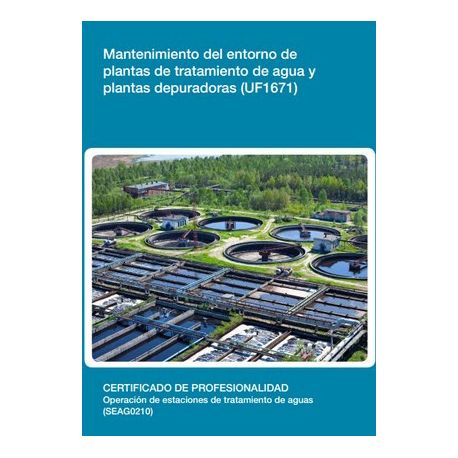 MANTENIMIENTO DEL ENTORNO DE PLANTAS DE TRATAMIENTO DE AGUA Y PLANTAS DEPURADORAS