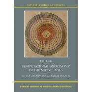 COMPUTATIONAL ASTRONOMY IN THE MIDDLE AGES: SETS OF ASTRONOMICAL TABLES IN LATIN
