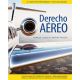 DERECHO AEREO - 3ª Edición