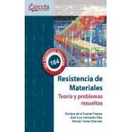 RESISTENCIA DE MATERIALES. TEORÍA Y PROBLEMAS RESUELTOS