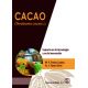 CACAO (THEOBROMA CACAO L.). Impacto en la tecnología y en la innovación