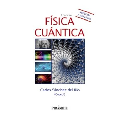 FISICA CUANTICA - 7ª Edición