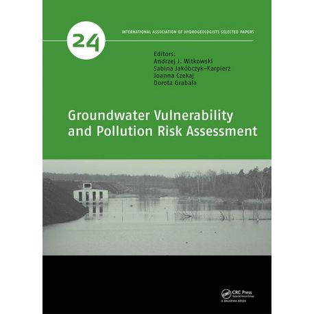 GROUNDWATER VULNERABILITY AND POLLUTION RISK ASSESSMENT