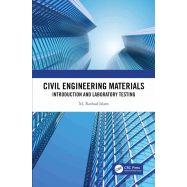 CIVIL ENGINEERING MATERIALS. Introduction and Laboratory Testing