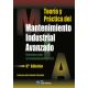 TEORÍA Y PRÁCTICA DEL MANTENIMIENTO INDUSTRIAL AVANZADO. 6ª Edición 2020
