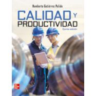 CALIDAD Y PRODUCTIVIDAD. 5ª Edición