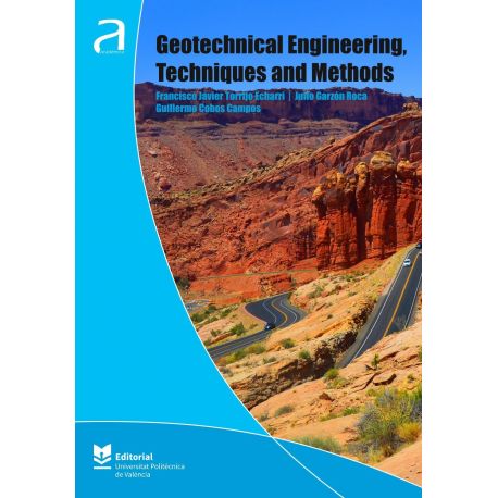 GEOTECHNICAL ENGINEERING, TECHNIQUES AND METHODS