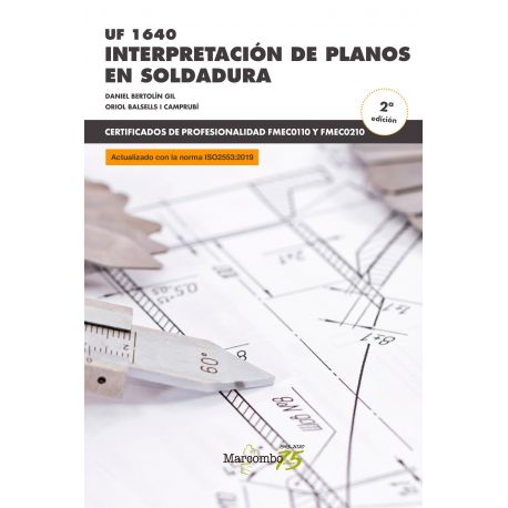 INTERPRETACION DE PLANOS EN SOLDADURA - 2ª Edición