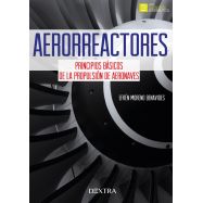 AERORREACTORES. Principios Básicos de la Propulsión de Aeronaves