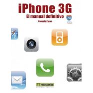IPHONE 3G. El Manual Definitivo