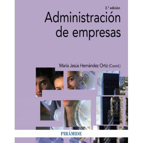ADMINSITRACION DE EMPRESAS - 3ª Edición