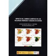 IMPACTO DEL CAMBIO CLIMATICO EN LOS RECURSOS HIDRICOS Y SEQUIAS EN ESPAÑA.