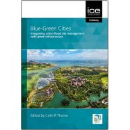 BLUE-GREEN CITIES: Integrating Urban Flood Risk Management With Green Infrastructure