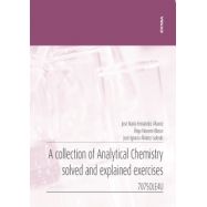 A COLLECTION OF ANALYTICAL CHEMISTRY SOLVED AND EXPLAINED EXERCICES