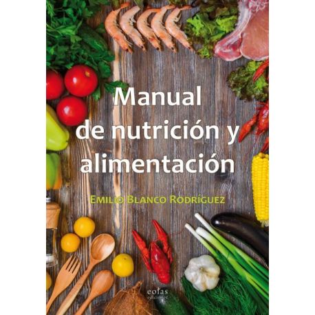 MANUAL DE NUTRICIÓN Y ALIMENTACIÓN