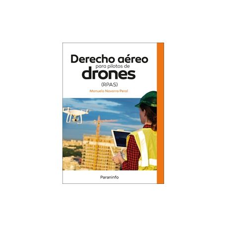 DERECHO AÉREO PARA PILOTOS DE DRONES RPAS