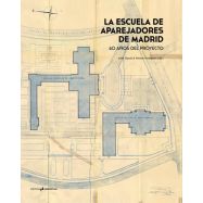 LA ESCUELA DE APAREJADORES DE MADRID. 60 Años de Proyecto