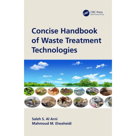 CONCISE HANDBOOK OF WASTE TREATMENT TECHNOLOGIES