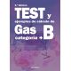 TEST Y EJEMPLOS DE CÁLCULO DE GAS CATEGORÍA B. 5ª Edición