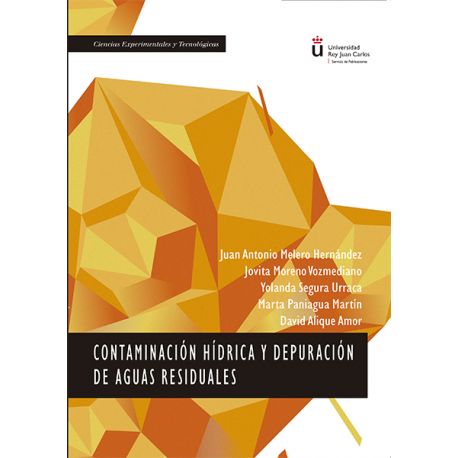 CONTAMINACION HIDRICA Y DEPURACION DE AGUAS RESIDUALES