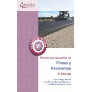 PROBLEMAS RESUELTOS DE FIRMES Y PAVIMENTOS - 2ª Edición