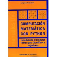 COMPUTACIÓN MATEMÁTICA CON PYTHON. Introducción al Lenguaje Python para Científicos e Ingenieros