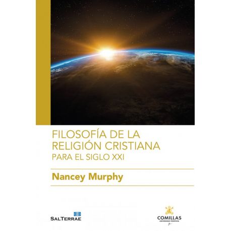 FILOSOFIA DE LA RELIGICION CRISTIANA. Para el Siglo XXI