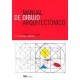 MANUAL DE DIBUJO ATRQUITECTONICO - 3ª Edición revisada y ampliada