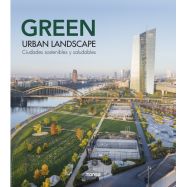 GREEN URBAN LANDSCAPE. Ciudades Sostenibles y Saludables